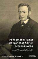 Pensament I Llegat De Francesc Xavier Llorens Barba
