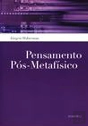 Pensamento Pós-Metafísico