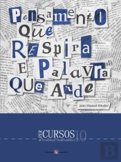 Pensamento que Respira e Palavra que Arde