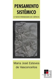 Pensamento Sistêmico: O Novo Paradigma Da Ciência