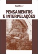 Pensamentos e Interpelações