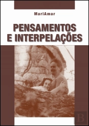 Pensamentos e Interpelações