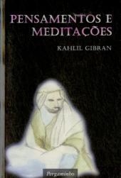 Pensamentos e Meditações