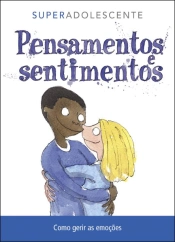 Pensamentos e sentimentos