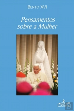 Bertrand.pt - Pensamentos Sobre a Mulher