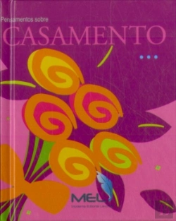 Bertrand.pt - Pensamentos sobre Casamento
