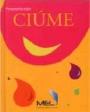 Pensamentos sobre Ciúme
