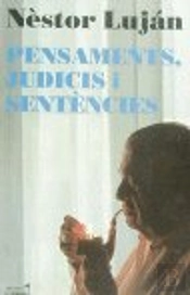 Pensaments, Judicis I Sentències