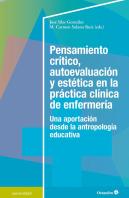 Pensamiento Crætico, Autoevaluaciùn Y Estätica En La Prçctica Clænica De A Enfermeræa