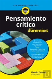 Pensamiento Crítico Para Dummies