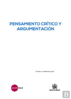 Bertrand.pt - Pensamiento Crítico Y Argumentación