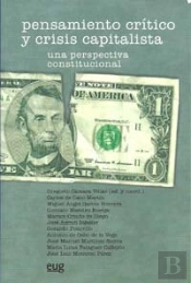 Pensamiento Crítico Y Crisis Capitalista. Una Perspectiva Constitucional.