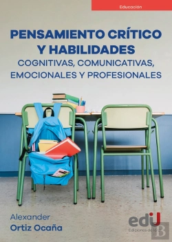 Bertrand.pt - Pensamiento Crítico Y Habilidades Cognitivas, Comunicativas, Emocionales Y Profesionales