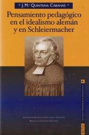 Pensamiento Pedagógico En El Idealismo Alemán Y En Schleiermacher