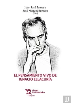 Bertrand.pt - Pensamiento Vivo De Ignacio Ellacuria, El