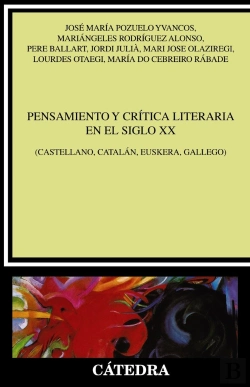 Bertrand.pt - Pensamiento Y Crítica Literaria En El Siglo Xx