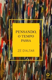 Pensando, o Tempo Passa