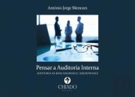Pensar a Auditoria Interna - Uma Visão