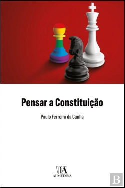Bertrand.pt - Pensar a Constituição