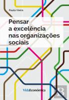 Pensar a Excelência nas Organizações Sociais