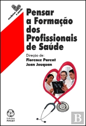 Pensar a Formação dos Profissionais de Saúde