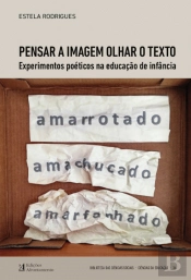 Pensar a Imagem Olhar o Texto