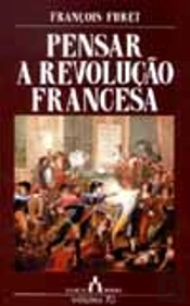 Pensar a Revolução Francesa