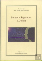 Pensar a Segurança e Defesa