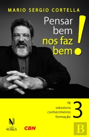 Pensar Bem nos Faz Bem! 3