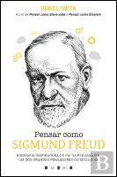 Pensar como Sigmund Freud
