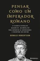 Pensar como um Imperador Romano