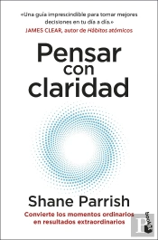 Pensar Con Claridad