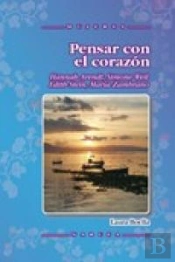 Pensar Con El Corazón