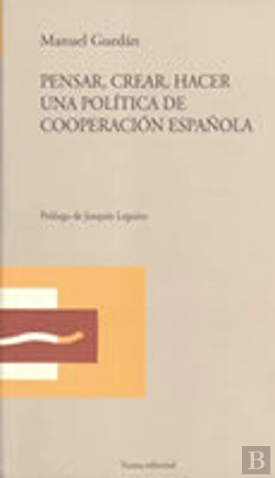 Bertrand.pt - Pensar, Crear, Hacer Una Política De Cooperación Española