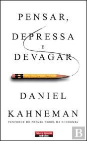 Pensar, Depressa e Devagar