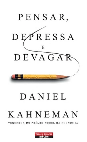 Pensar, Depressa e Devagar