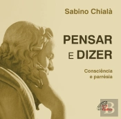 Pensar e Dizer
