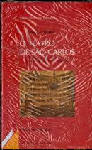 Pensar é Morrer ou o Teatro de São Carlos