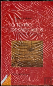 Pensar é Morrer ou o Teatro de São Carlos