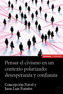 Bertrand.pt - Pensar El Civismo En Un Contexto Polarizado: Desesperanza Y Confianza