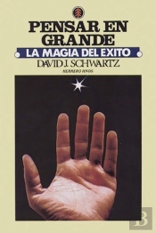 Pensar En Grande: La Magia Del Exito  Sp