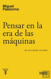 Pensar En La Era De Las Máquinas