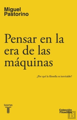 Bertrand.pt - Pensar En La Era De Las Máquinas