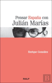 Pensar España Con Julián Marías