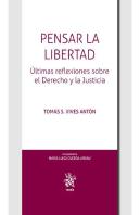 Pensar La Libertad