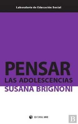 Bertrand.pt - Pensar Las Adolescencias