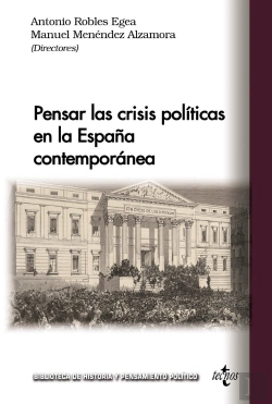 Bertrand.pt - Pensar Las Crisis Politicas En La España Contemporanea
