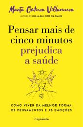 Pensar Mais de Cinco Minutos Prejudica a Saúde