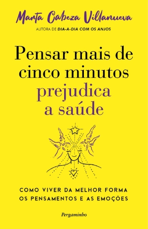 Pensar Mais de Cinco Minutos Prejudica a Saúde