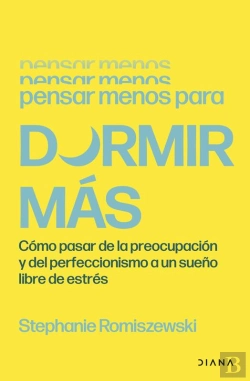 Bertrand.pt - Pensar Menos Para Dormir Más